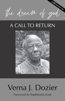 Dream of God: A Call to Return - Dozier, Verna J