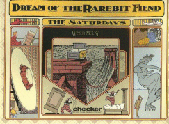 Dream of the Rarebit Fiend: The Saturdays