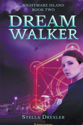 Dream Walker - Drexler, Stella