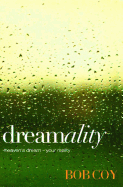 Dreamality