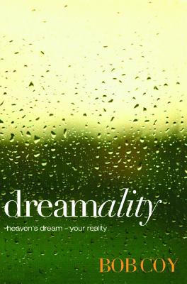 Dreamality - Coy, Bob