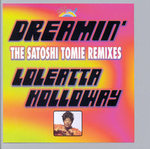 Dreamin': The Satoshi Tomie Remixes