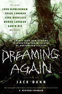 Dreaming Again: Thirty-Five New Stories Celebrating the Wild Side of Australian Fiction