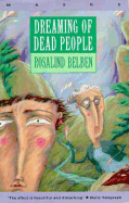 Dreaming of Dead People