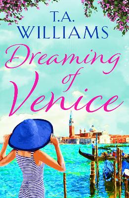 Dreaming of Venice - Williams, T.A.