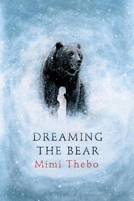 Dreaming the Bear - Thebo, Mimi