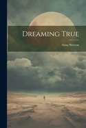 Dreaming True