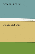 Dreams and Dust