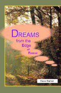 Dreams from the Edge of Forever