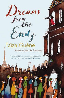Dreams from the Endz - Gune, Faiza, and Ardizzone, Sarah (Translated by)