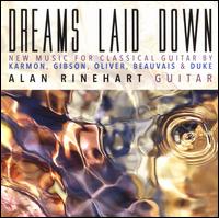 Dreams Laid Down - Alan Rinehart (guitar)