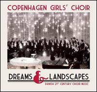 Dreams & Landscapes: Danish 21st Century Choir Music - Benita Haastrup (percussion); Jens Skou Olsen (bass); Klavs Hovman (bass); Majbritt Kramer (piano);...