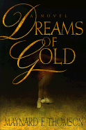 Dreams of Gold