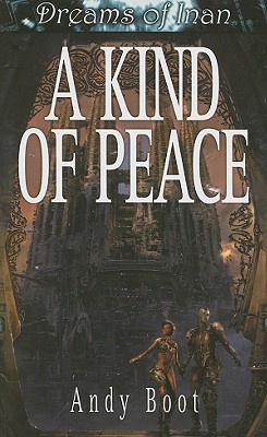 Dreams of Inan: Kind of Peace - Boot, Andy