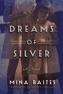 Dreams of Silver