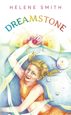 Dreamstone - Smith, Helene