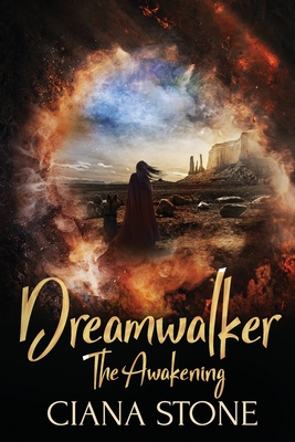 Dreamwalker - The Awakening - Stone, Ciana