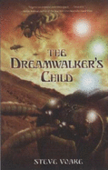 Dreamwalker's Child