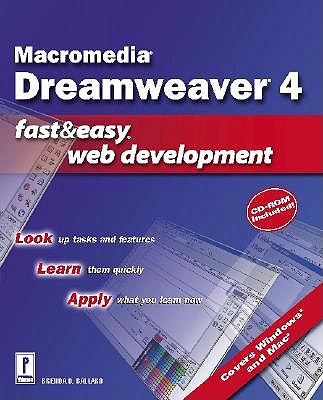 Dreamweaver 4 Fast and Easy Web Development - Ballard, Brenda D