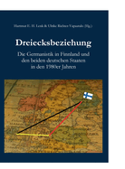 Dreiecksbeziehung: Die Germanistik in Finnland und den beiden deutschen Staaten in den 1980er Jahren