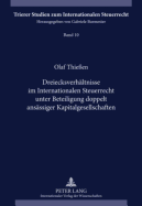 Dreiecksverhaeltnisse Im Internationalen Steuerrecht Unter Beteiligung Doppelt Ansaessiger Kapitalgesellschaften