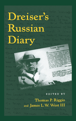 Dreiser's Russian Diary - Dreiser, Theodore, and Riggio, Thomas P (Editor), and III, Professor (Editor)