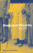 Dress and Ethnicity: Change Across Space and Time