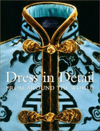Dress in Detail from Around the World