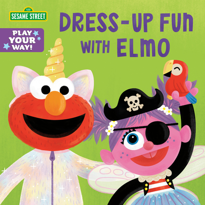 Dress-Up Fun with Elmo (Sesame Street) - Reynolds, Cat, and Black, Allison (Illustrator)