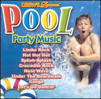 Drew's Famous Pool Party Music - Various Artists