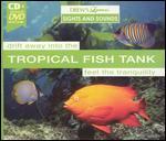 Drew's Famous Sights & Sounds: Tropical Fish Tank
