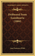 Driftwood from Scandinavia (1884)