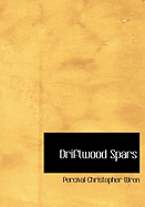 Driftwood Spars - Wren, Percival Christopher
