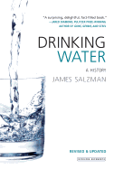 Drinking Water: A History (Revised Edition)