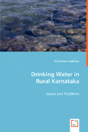 Drinking Water in Rural Karnataka - Vaddiraju, Anil Kumar, Dr.