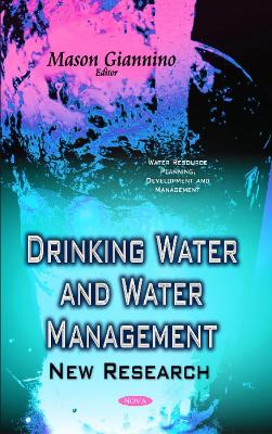 Drinking Water & Water Management: New Research - Giannino, Mason (Editor)