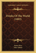 Drinks of the World (1892)