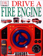 Drive a Fire Engine