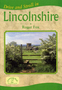 Drive and Stroll in Lincolnshire - Fox, Roger