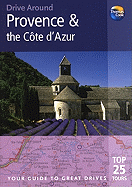 Drive Around Provence & the Cote D'Azur