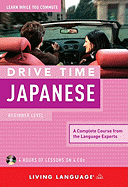 Drive Time Japanese: Beginner Level