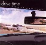 Drive Time: Pacific Coast Highway