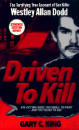 Driven to Kill
