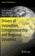 Drivers of Innovation, Entrepreneurship and Regional Dynamics