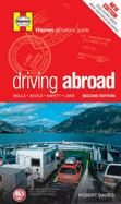 Driving Abroad: Skills, Advice, Safety, Laws