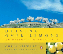 Driving Over Lemons: An Optimist in Andalucia