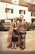 Driving with Poppi: A Patremoir