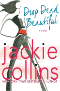 Drop Dead Beautiful - Collins, Jackie