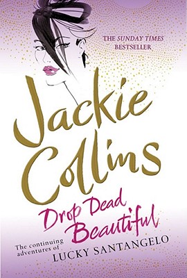 Drop Dead Beautiful - Collins, Jackie