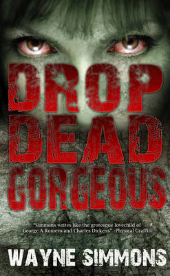 Drop Dead Gorgeous - Simmons, Wayne